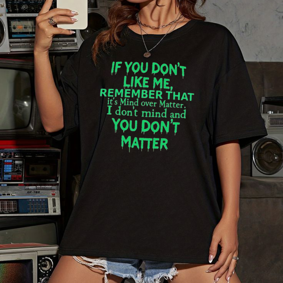 Humorous Attitude Tee - You Don't Matter Typography Shirt