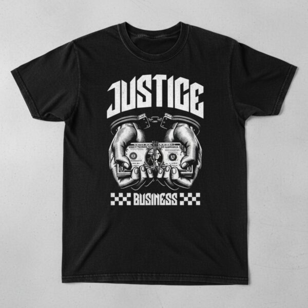 Justice Business Handcuff Money T Shirt